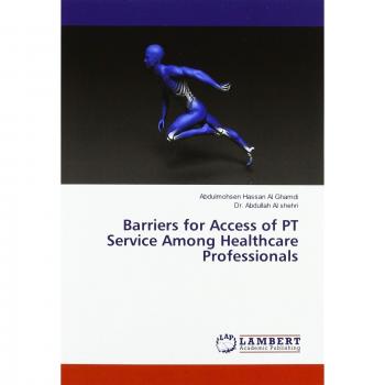 Barriers for Access of PT Service Among Healthcare Professionals