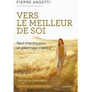 Vers le meilleur de soi