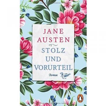 Stolz und Vorurteil: Roman