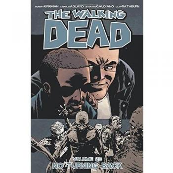 Walking Dead TP 25 No turning back