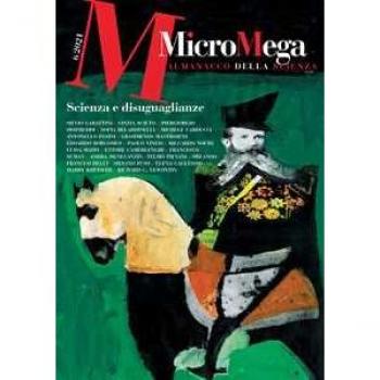 Micromega (2021). Vol. 6: Scienza e disuguaglianze
