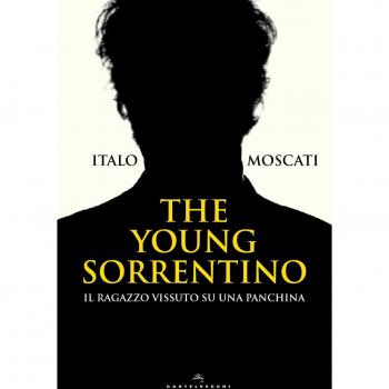 The young Sorrentino. Il ragazzo vissuto su una panchina