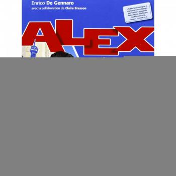 Alex et les autres. Con e-book. Con espansione online. Per le Scuole superiori: 1
