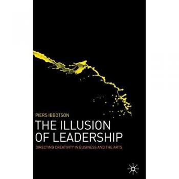 The Illusion of Leadership