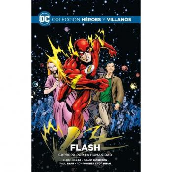 Heroes Y Villanos 64 Flash Carrera Por La Humanidad