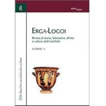 Erga-logoi. Rivista di storia, letteratura, diritto e culture dell'antichità