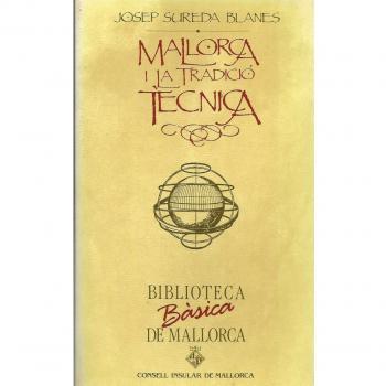 Mallorca i la tradició tècnica