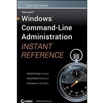 Windows Command Line Administration Instant Reference