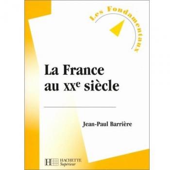 La France au XXe siècle
