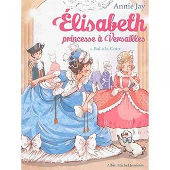 Elisabeth T4 Bal à la cour