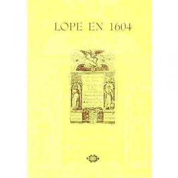 Lope en 1604