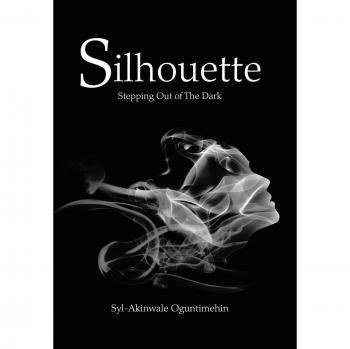 Silhouette: Stepping out of the Dark