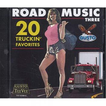 Road Trip Musical, Volume 3 : 20 Hits de Camion