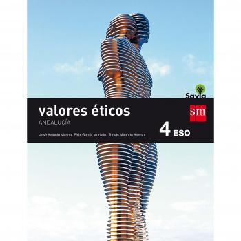 Valores éticos. 4 ESO. Savia. Andalucía
