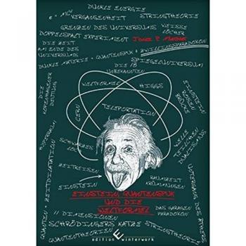 Einstein Quantenspuk und die Weltformel