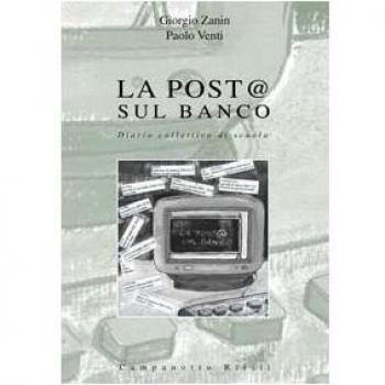 La post@ sul banco. Diario collettivo di scuola