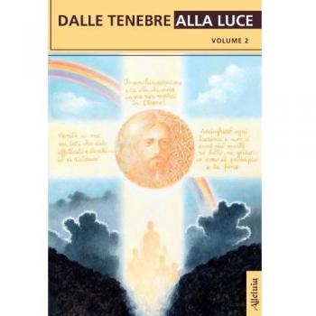 Dalle tenebre alla luce