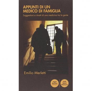 Appunti di un medico di famiglia. Suggestioni e ritratti di una medicina tra la gente