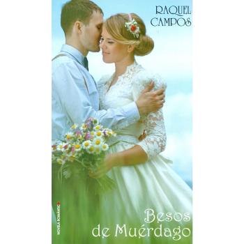 Besos de muérdago (Tapa blanda).