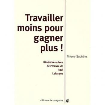 Travailler moins et gagner plus !