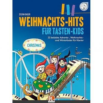 Weihnachts-Hits für Tasten-Kids: 22 beliebte Kinderlieder in leichten Klavierbearbeitungen