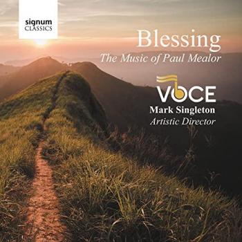 Blessing: A Musical Tribute to Paul Mealor