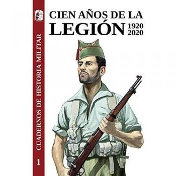 CHM. 1 cien años de la legión 1920-2020