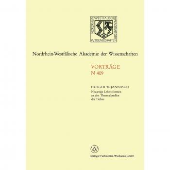 Neuartige Lebensformen an den Thermalquellen der Tiefsee (Nordrhein-Westfälische Akademie der Wissenschaften)