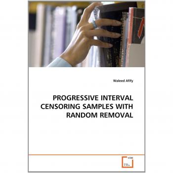 PROGRESSIVE INTERVAL CENSORING SAMPLES WITH RANDOM REMOVAL