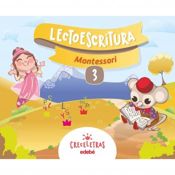 CRECELETRAS LECTOESCRITURA 3 MONTESSORI.