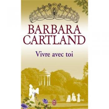 Barbara Cartland Vivre Avec Toi