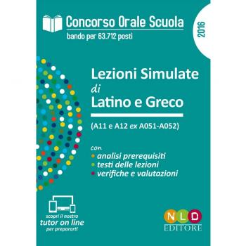 Concorso orale scuola. Lezioni simulate di latino e greco