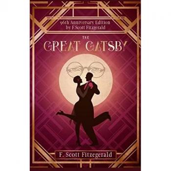 The Great Gatsby: The Original F. Scott Fitzgerald that You Must Read Before You Die (Annotated)