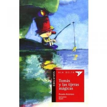 Tomas y las tijeras magicas