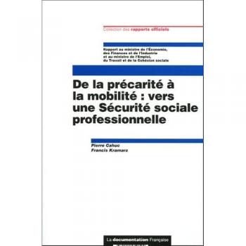 Rapport sur la Sécurité Sociale Professionnelle : De la Précarité à la Mobilité