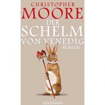 Christopher Moore Der Schelm Von Venedig: Roman