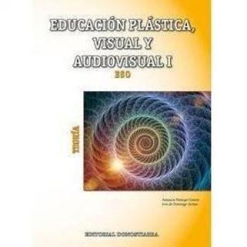 Educación Plástica, Visual y Audiovisual I