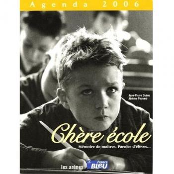 Agenda Chère école 2006