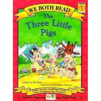 The Three Little Pigs, We Both Read Series