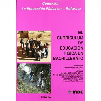 EL CURRICULUM DE LA EDUCACION FISICA EN BACHILLERATO