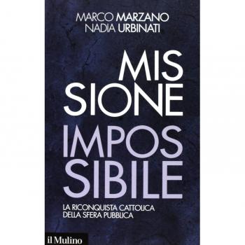 Missione impossibile. La riconquista cattolica della sfera pubblica