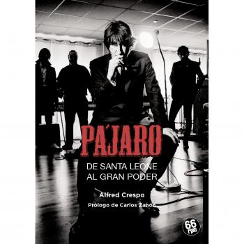 PÁJARO: DE SANTA LEONE AL GRAN PODER.