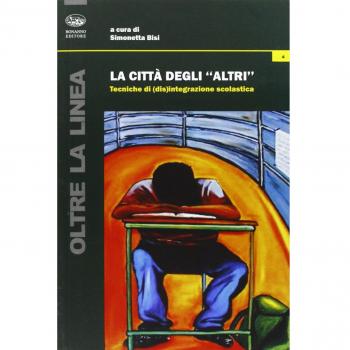 La città degli «altri». Tecniche di