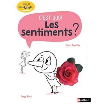 C'est quoi Les sentiments ?