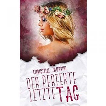 Der perfekte letzte Tag