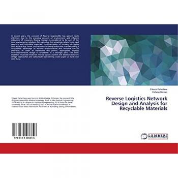 Reverse Logistics Network Design and Analysis for Recyclable Materials