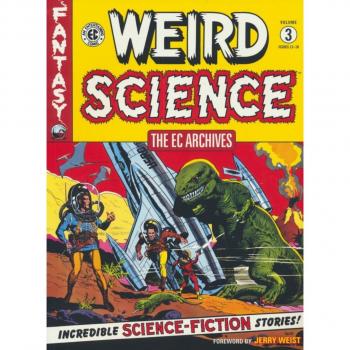 Al Feldstein The EC Archives: Weird Science Volume 3