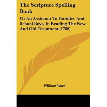 The Scripture Spelling Book
