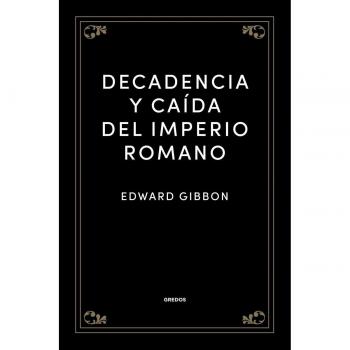 Decadencia y caída del Imperio romano (Tapa blanda).