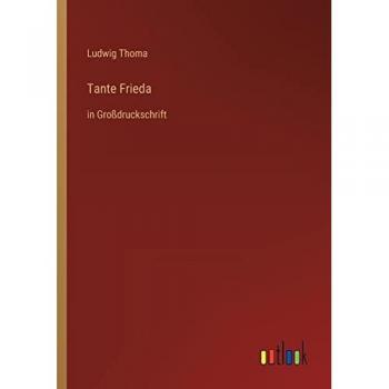 Tante Frieda: in Großdruckschrift